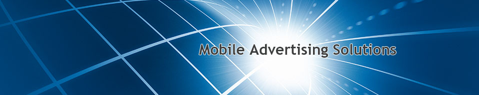 Mobile Advertising Solutions